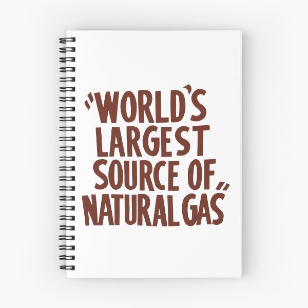 Item preview, World's Largest Source Of Natural Gas designed and sold by cozygamerstore.