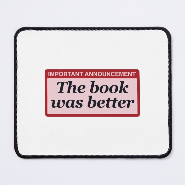 Item preview, The book was better announcement designed and sold by evereads.