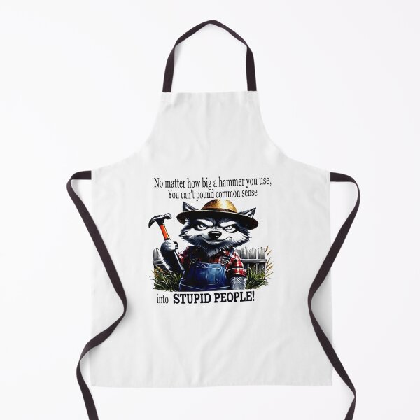 Item preview, No Matter How Big A Hammer You Use You Can't Pound Common Sense Into Stupid People designed and sold by cozygamerstore.