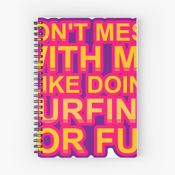Artikelvorschau, Leg dich nicht mit mir an, ich surfe gerne zum Spaß. entworfen und verkauft von TheIconSmith.