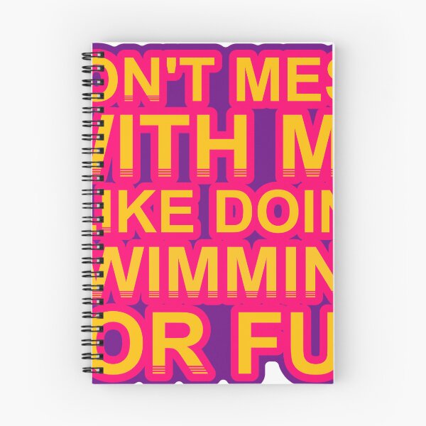 Item preview, Don'T Mess With I Like Doing Swimming For Fun designed and sold by TheIconSmith.