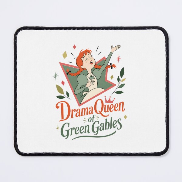 Item preview, Anne of Green Gables Drama Queen of Green Gables designed and sold by Fenay Designs.