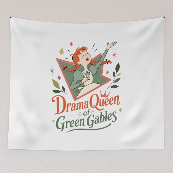 Item preview, Anne of Green Gables Drama Queen of Green Gables designed and sold by Fenay Designs.