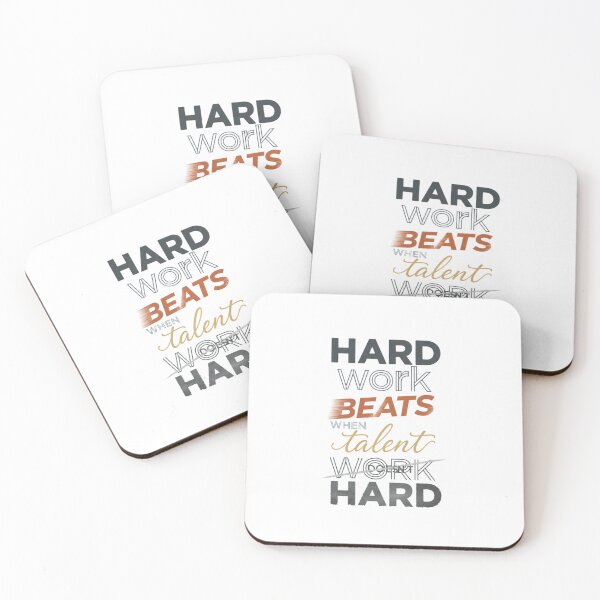 Item preview, Hard work beats talent when talent doesn’t work hard. designed and sold by MaciejErdon.