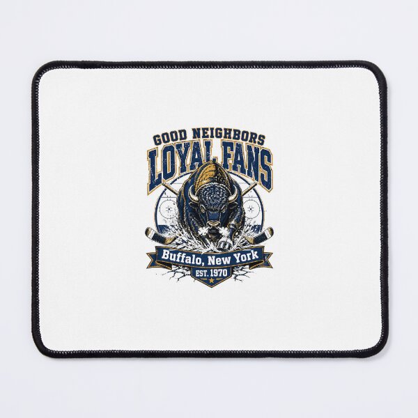 Item preview, Buffalo Hockey, Good Neighbors Loyal Fans, 716 Buffalo New York Hockey Fan designed and sold by MBSdesingArt.