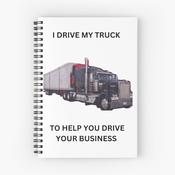 Item preview, I Drive My Truck So You Can Drive Your Business - Trucker Pride designed and sold by LindsayAndre.