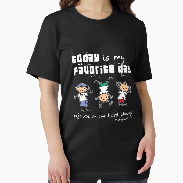 Item preview, Today is my Favorite Day - Philippians 4:4 designed and sold by simplydesignart.