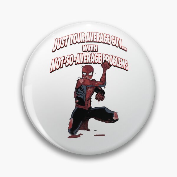 Item preview, Spidey “Just your average guy…” designed and sold by NDrake31.