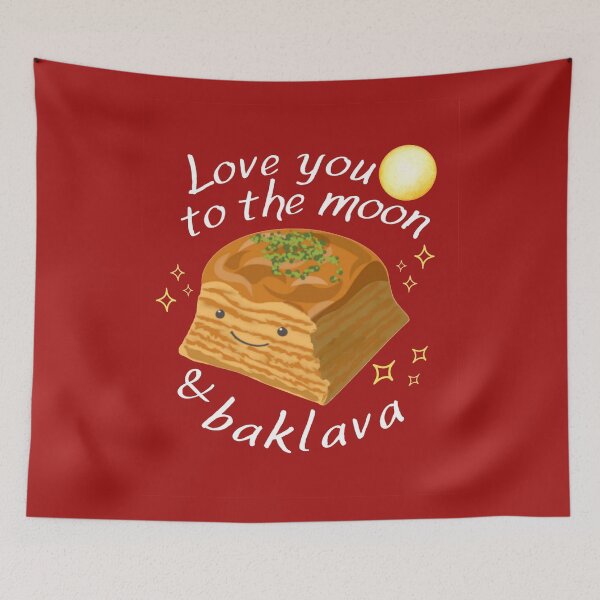 Item preview, Love you to the moon & baklava designed and sold by glowvim.