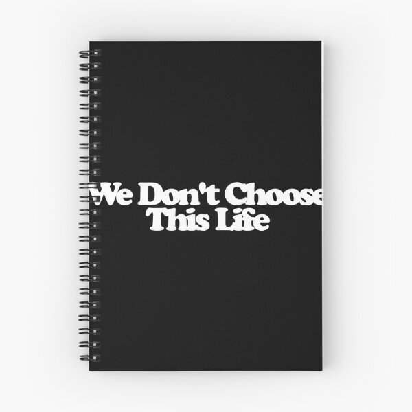 Item preview, We Don'T Choose This Life - Yellowstone Art designed and sold by dsxclothing.