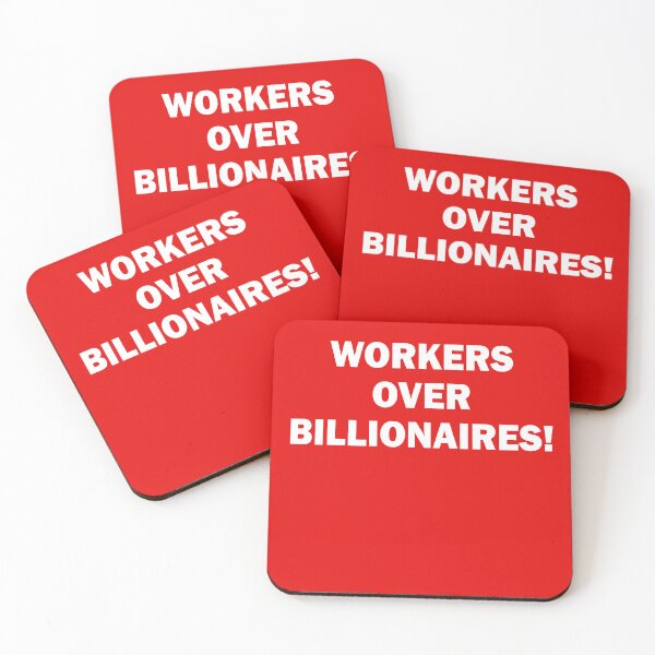 Item preview, Workers Over Billonaires designed and sold by anaotradnova.