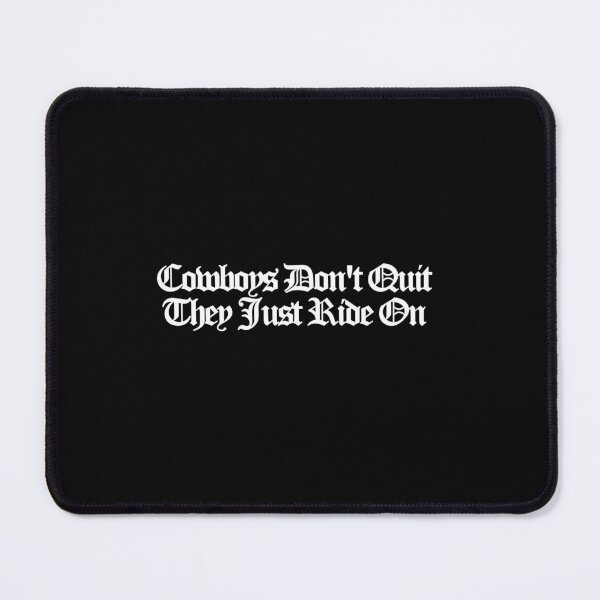 Item preview, Cowboys Don'T Quit They Just Ride On - Yellowstone Art designed and sold by dsxclothing.