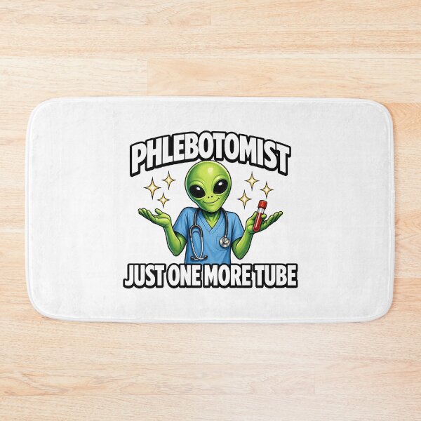 Item preview, Funny Alien Phlebotomist Meme Cute Sci-Fi Nurse Lab Tech Humor Gift National Phlebotomist Recognition Week Medical Worker Joke designed and sold by ClinicalHubs.