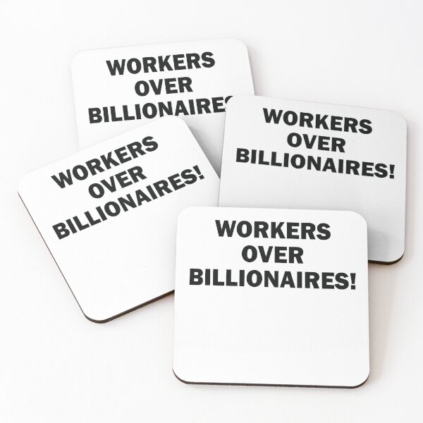 Item preview, Workers Over Billonaires designed and sold by anaotradnova.