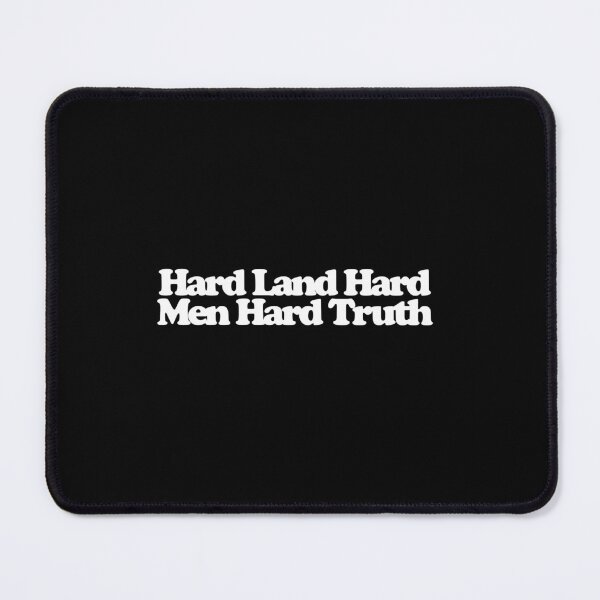Item preview, Hard Land Hard Men Hard Truth - Yellowstone Art designed and sold by dsxclothing.