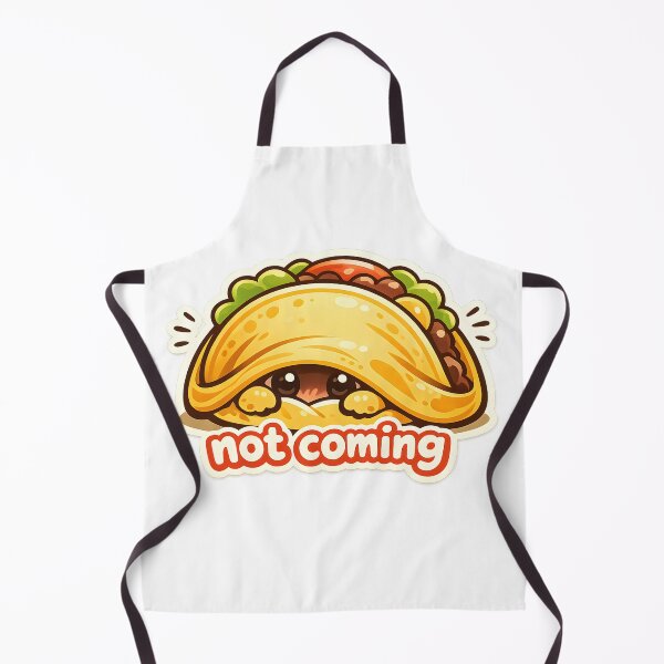 Item preview, Not Coming" | Funny Introvert Taco & Anti-Social Foodie Art designed and sold by Naviora.