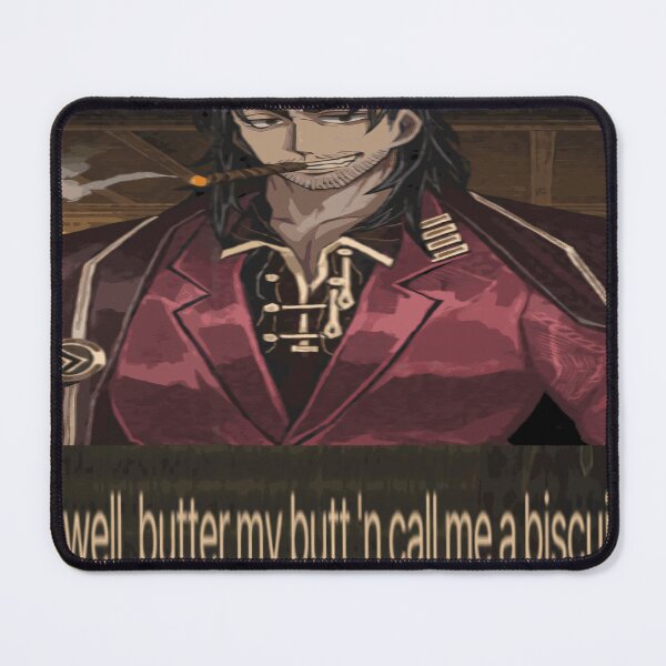Item preview, Hwell, butter my butt'n call me a biscuit! (LOW RES) designed and sold by Fire TheMann.