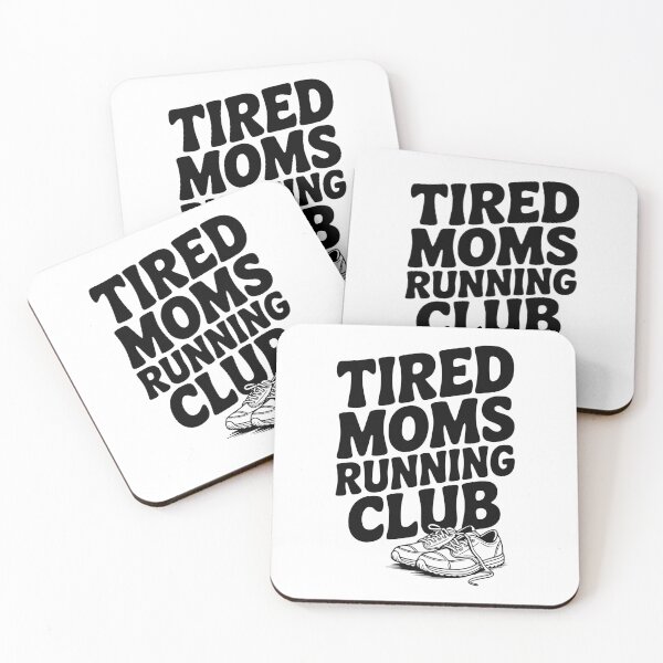 Item preview, Tired Moms Running Club designed and sold by Frank Ring.
