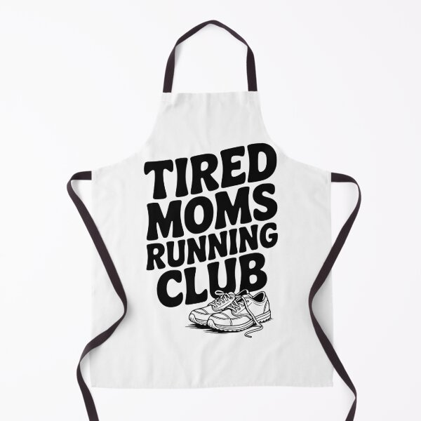 Item preview, Tired Moms Running Club designed and sold by Frank Ring.