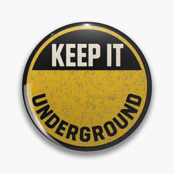 Item preview, Keep It Underground – Rave Culture Statement Design designed and sold by |TRSSHOP|.