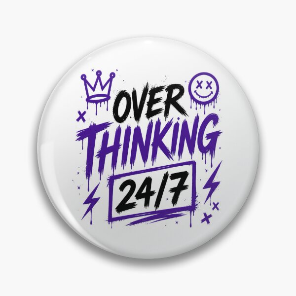 Item preview, Overthinking 24/7 Funny Mental Health Design designed and sold by Grim Static.