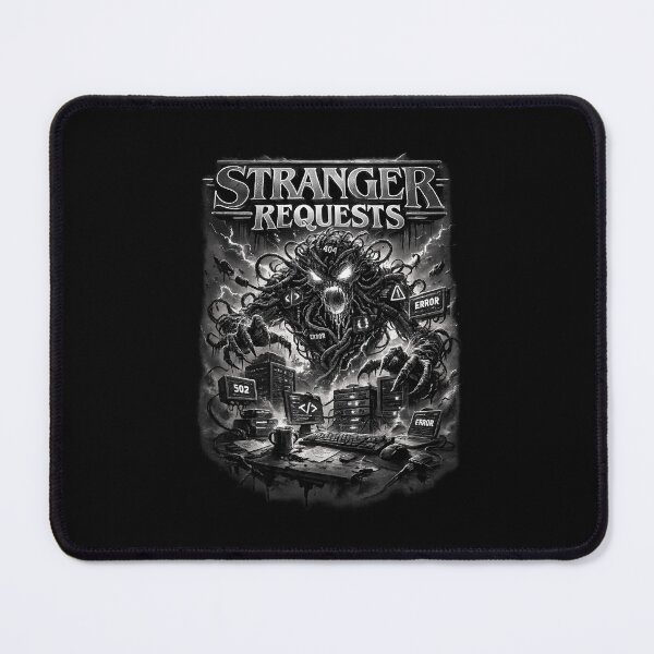 Item preview, Stranger Requests Grey – The Backend Developer’s Nightmare designed and sold by CtrlAltLaugh.