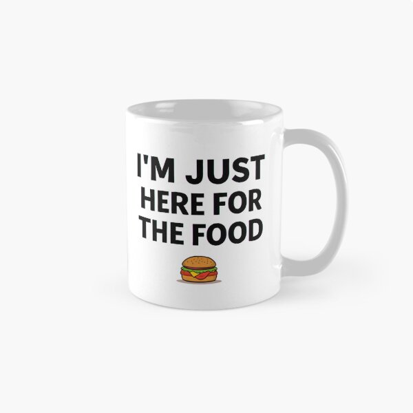 Item preview, I’m Just Here For The Food Funny Food Lover Quote Design designed and sold by Kavya Art.