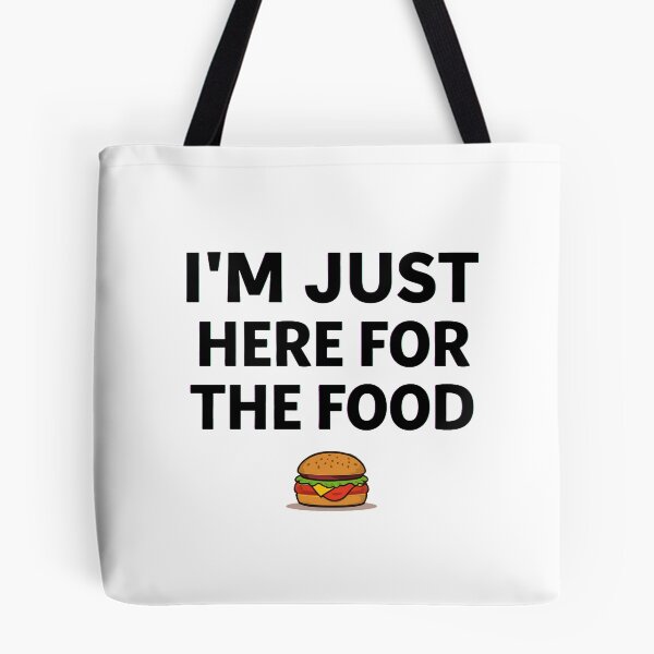 Item preview, I’m Just Here For The Food Funny Food Lover Quote Design designed and sold by Kavya Art.