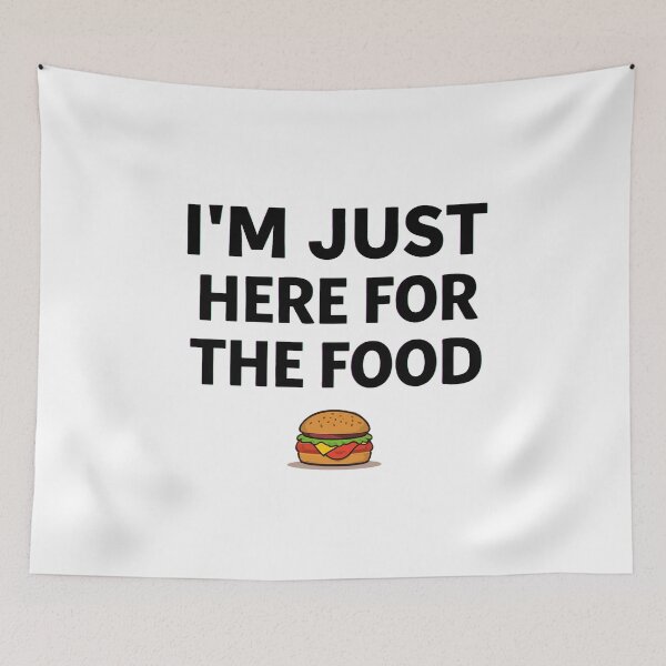 Item preview, I’m Just Here For The Food Funny Food Lover Quote Design designed and sold by Kavya Art.