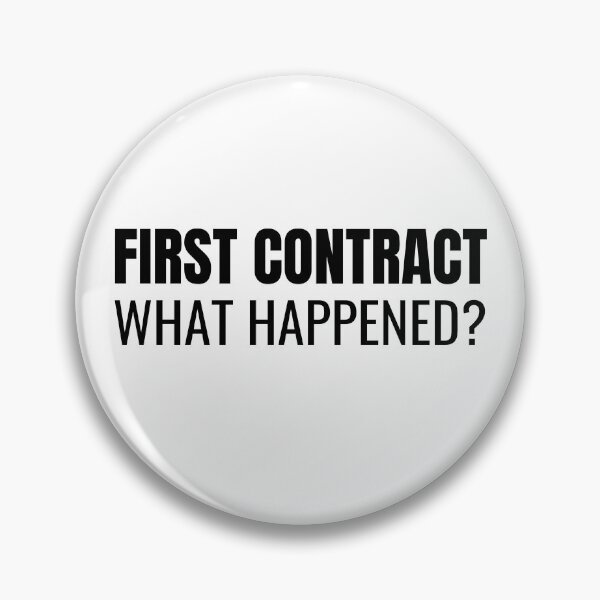 Item preview, First Contract What Happened? (Black) designed and sold by ShipCrewNation.