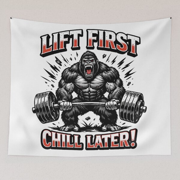 Item preview, Lift First Chill Later Angry Gorilla Weightlifting Gym Motivational designed and sold by Owcomm.
