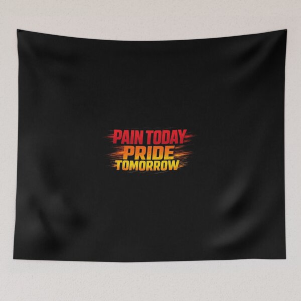 Item preview, Pain Today Pride Tomorrow – Motivational Fitness Quote Design designed and sold by Running-Icon.