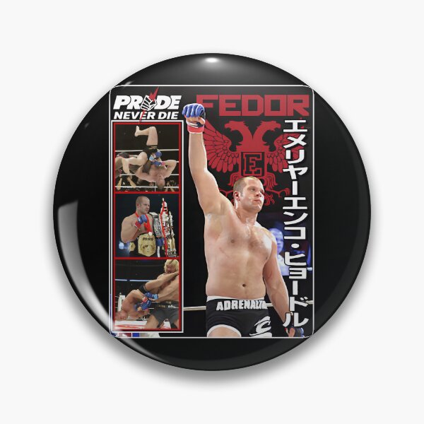Item preview, Fedor Emelianenko Pride Never Die designed and sold by JeyVel.
