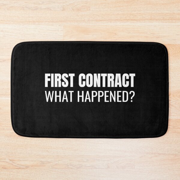 Item preview, First Contract What Happened? (White) designed and sold by ShipCrewNation.