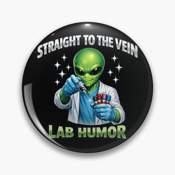 Item preview, Funny Alien Phlebotomist Lab Humor Sci-Fi Medical Tech National Medical Laboratory Professionals Week designed and sold by ClinicalHubs.