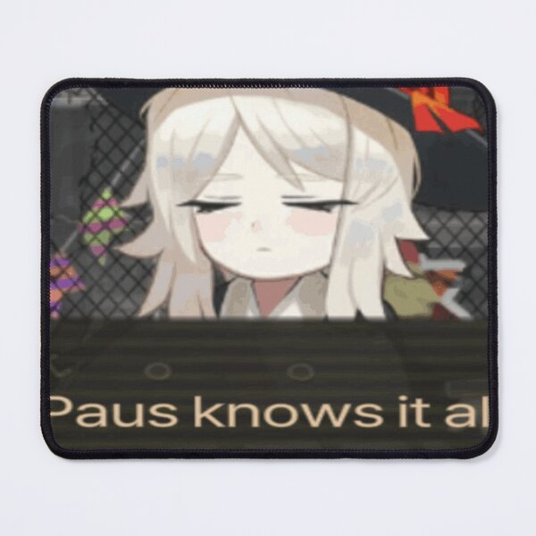 Item preview, Paus knows it all. (LOW RES) designed and sold by Fire TheMann.