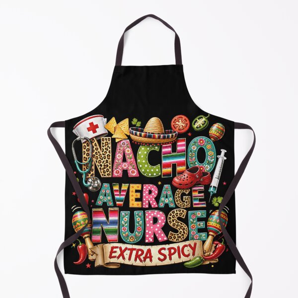 Item preview, Nacho Average Nurse Extra Spicy Cinco De Mayo Nursing Profession Gift designed and sold by MariCanal.