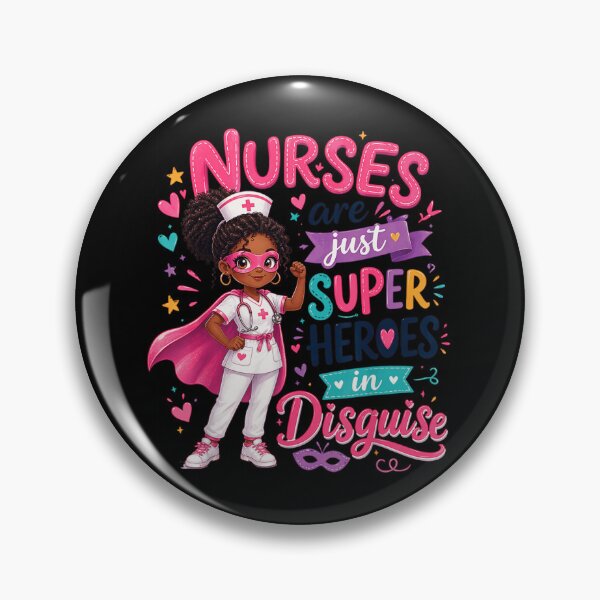 Item preview, Nurses Are Just Superheroes In Disguise African American Nursing Hero designed and sold by WilliaMaler.