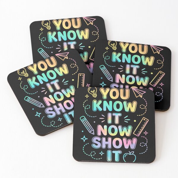 Item preview, You Know It Now Show It Motivational Teacher Student Testing Day designed and sold by WilliaMaler.