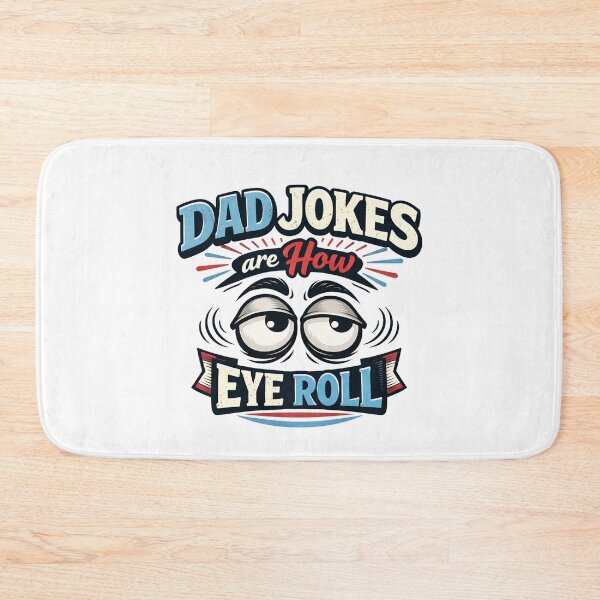 Item preview, Dad Jokes Are How Eye Roll Funny Eye Roll Humor Gift designed and sold by Owcomm.