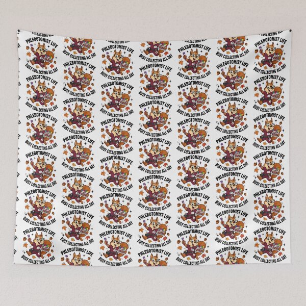 Item preview, Funny Cute Squirrel Phlebotomist Life Fall Autumn Busy Collecting All Day Medical Humor Design designed and sold by ClinicalHubs.
