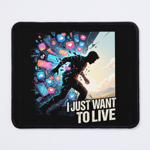 Item preview, I Just Want To Live – Digital Detox Freedom Art, Social Media Escape, Mental Health Awareness Design designed and sold by PLUSHIWORLDtm.