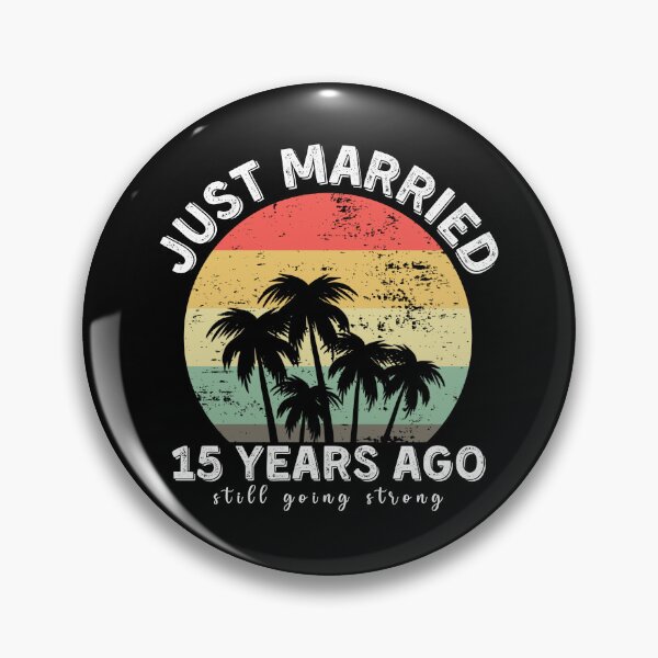 Item preview, Vintage - Just Married 15 Years Ago, 15th Wedding Anniversary for Couple Men & Women designed and sold by Mozaic Clothes.