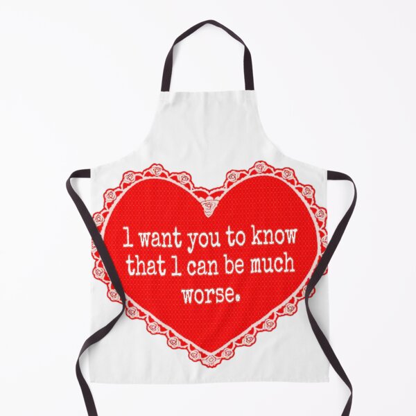 Item preview, I want you to know that l can be much worse. designed and sold by Angeleghties.