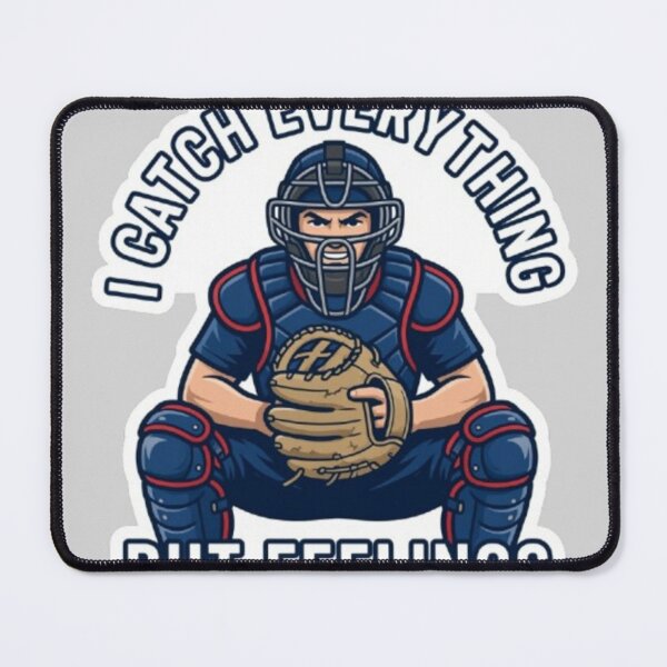 Item preview, Funny Baseball Catcher Quote designed and sold by Chromatic Artistry.