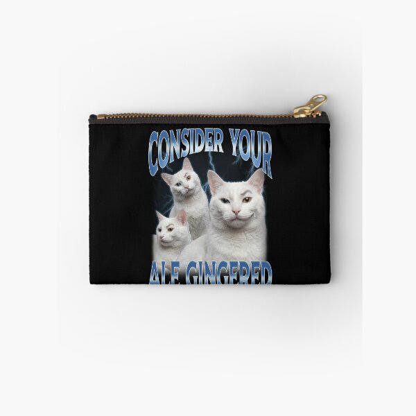 Item preview, Consider Your Ale Gingered Ginger Ale Freak Cat Meme designed and sold by elderberry.