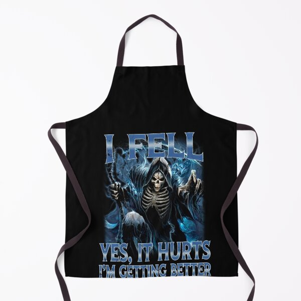 Item preview, I Fell Yes It Hurts I'm Getting Better Skeleton Reaper designed and sold by elderberry.