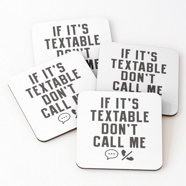 Item preview,  If It's Textable Don't Call Me - Minimalist Introvert Humor designed and sold by Sashka-.