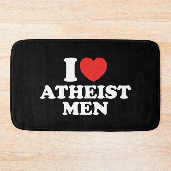 Item preview, I Love Atheist Men designed and sold by shitpostee.