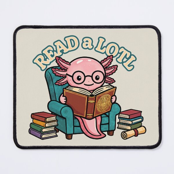 Item preview, I READ A LOTL cute axolotl nerd pink tadpole with books and mayan calendar designed and sold by bard-art.